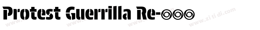 Protest Guerrilla Re字体转换